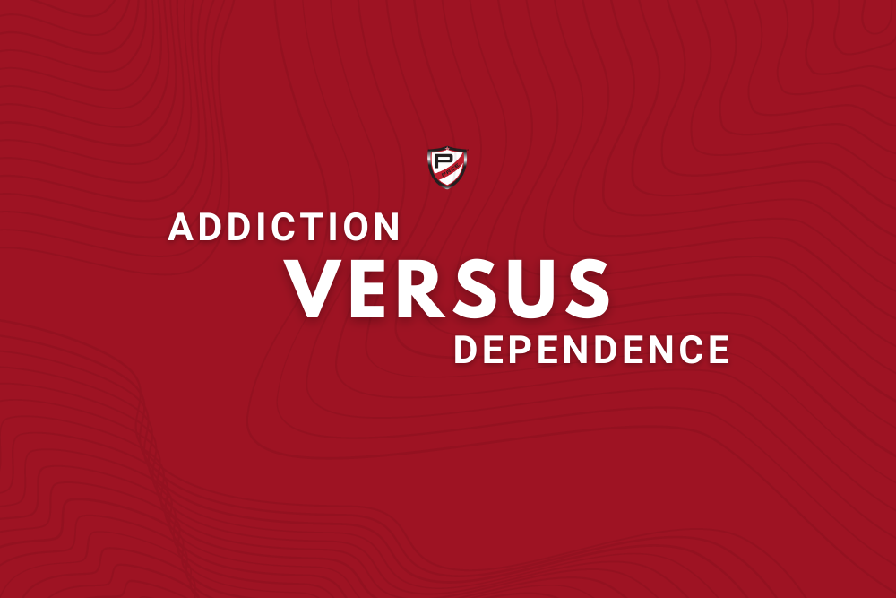 Addiction Versus Dependence